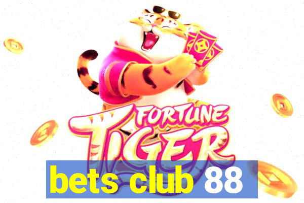 bets club 88